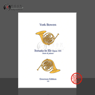原版 进口乐谱书 piano 降E大调奏鸣曲Op101 E165 horn 圆号和钢琴 Sonata 约克博文 Bowen