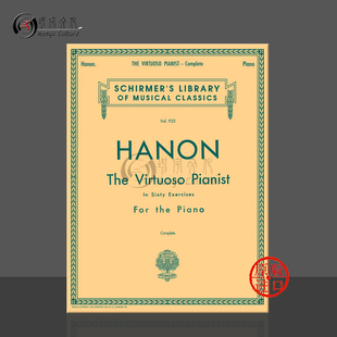 Pianist 60首钢琴练习曲 Hanon 哈农钢琴练指法 Complete 希尔默原版 Exercises 钢琴独奏 HL50256970 乐谱 Virtuoso
