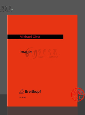 音画 小提琴独奏  迈克尔 奥布斯特 近现代音乐作品 德国大熊原版进口乐谱书 Michael Obst Images for Violin EB9140
