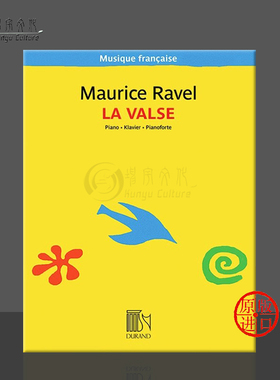 拉威尔 圆舞曲 钢琴独奏 法国杜朗德原版进口乐谱书 Maurice Ravel LA VALSE Piano HL50565780