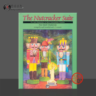 Piano 16876 Alfred原版 The Nutcracker Tchaikovsky 钢琴 乐谱书 柴可夫斯基 Suite 胡桃夹子组曲