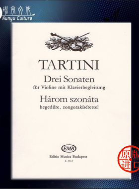 朱塞佩 塔蒂尼 三首奏鸣曲 小提琴和钢琴 布达佩斯 原版乐谱书 Tartini Giuseppe Three Sonatas Violin and Piano Z3513