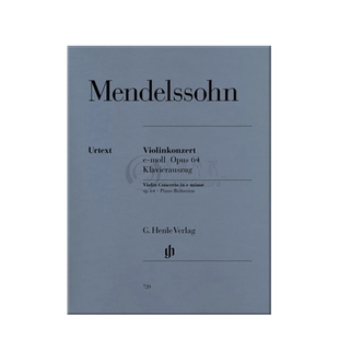 【促销】门德尔松 小提琴协奏曲 E小调 op64 带钢琴伴奏 亨乐原版乐谱书 Mendelssohn Bartholdy Violin Concerto e minor HN720