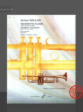 杰罗姆瑙莱斯快乐小号卷一 原版乐谱书 Jerome Naulais Trompette Plaisir Volume 1 9790043067948