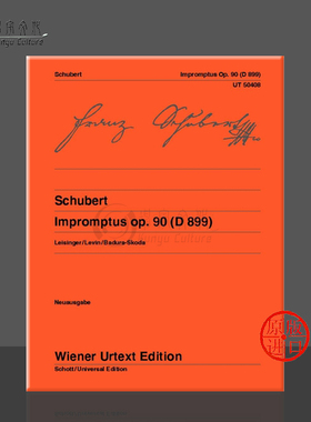 舒伯特 即兴曲 D899 op90 钢琴独奏带指法 维也纳UE净版乐谱书 Schubert Impromptus for Piano UT50408