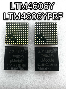 LTM4606Y LTM4606YPBF BGA芯片 IC集成电路 全新原装 贴片