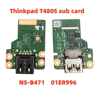 适用联想Thinkpad T480S USB小板 接口 全新原装 NS-B471 01ER996