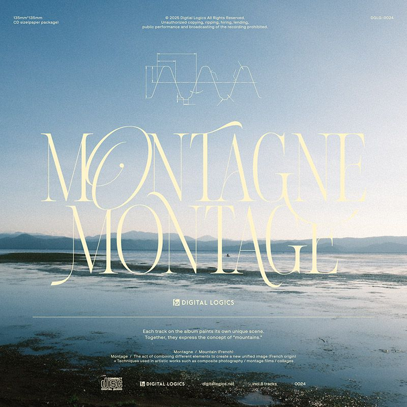 Digital Logics - Montagne Montage