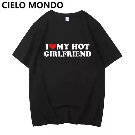 I Love My Girlfriend Lettered Couple Trendy Short-Sleeved T-Shirt Men's Top