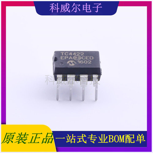 TC4422EPA 封装PDIP-8 MICROCHIP驱动IC芯片 全新原装
