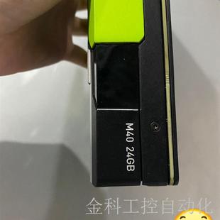 24G 24g深度学习议价 P40 M40 TESLA