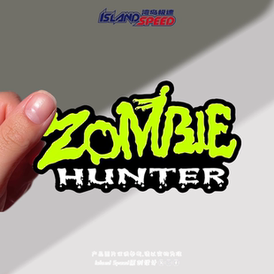 僵尸猎人贴画荧光绿色英文字体创意设计车身后尾门防水贴纸