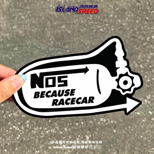 车贴 RACECAR汽车贴纸氮氧化物动力加速车身改装 NOS BECAUSE