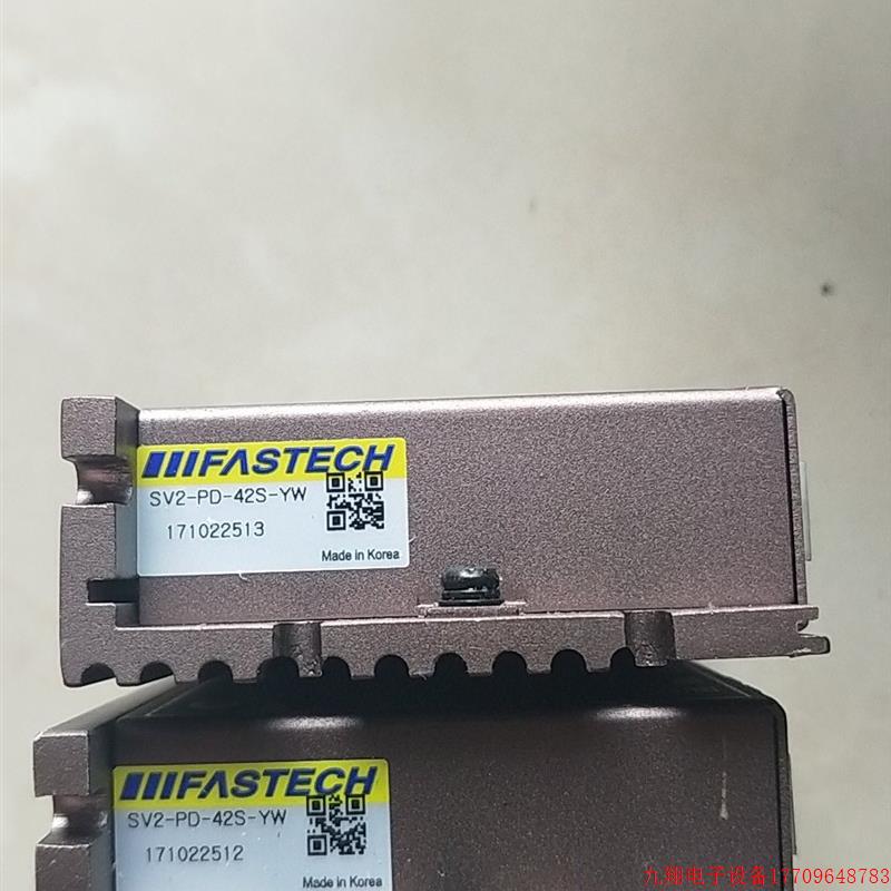 拍前询价:A028*原装拆机 FASTECH SV2-PD-42S-YW 现货