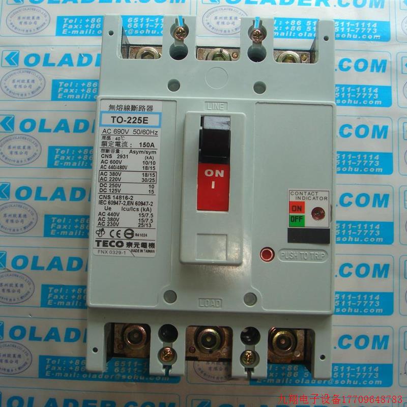 拍前询价:【原装正品】TECO TO-225E 3P 150A 台湾东元断路器【O