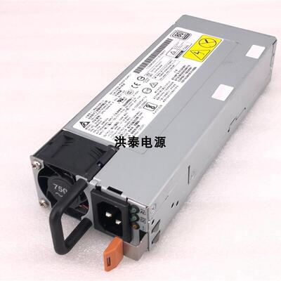议价DPS-750AB-28A IBM X3650 X3550 M5 750W电源00MX830 0请询价