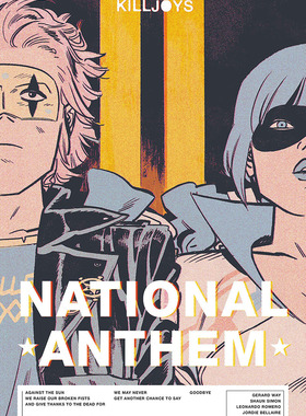扫兴鬼 英文原版 True Lives of Fabulous Killjoys: National Anthem