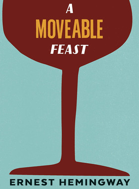 海明威 流动的盛宴 英文原版 Hemingway Moveable Feast Ernest Hemingway