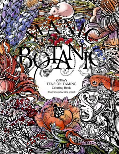 现货 疯狂的植物 齐夫林的涂色书 英文原版 Manic Botanic Zifflin's Coloring Book