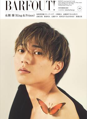 进口日文 BARFOUT! バァフアウト! 2023年11月号 NOVEMBER 2023 VOLUME 338 永瀬廉King & Prince
