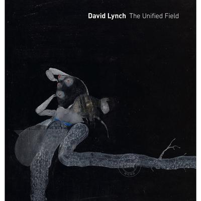 预售 大卫・林奇：统一场域 艺术画集 Robert Cozzolino 英文原版 David Lynch: The Unified Field