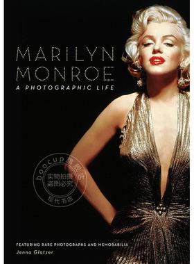 现货 玛丽莲-梦露 摄影人生 名人传记 艺术画集 Jenna Glatzer 英文原版 Marilyn Monroe: A Photographic Life