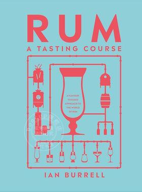 朗姆酒品鉴课程：以口味为中心的朗姆酒世界 DK出版社 英文原版 Rum A Tasting Course: A Flavour-Focused Approach to the World