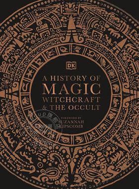 现货 魔法、巫术和神秘学的历史 DK出版社 英文原版 A History of Magic, Witchcraft and the Occult
