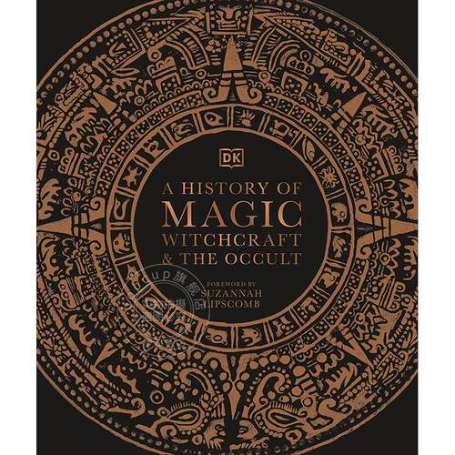 现货 魔法、巫术和神秘学的历史 DK出版社 英文原版 A History of Magic, Witchcraft and the Occult