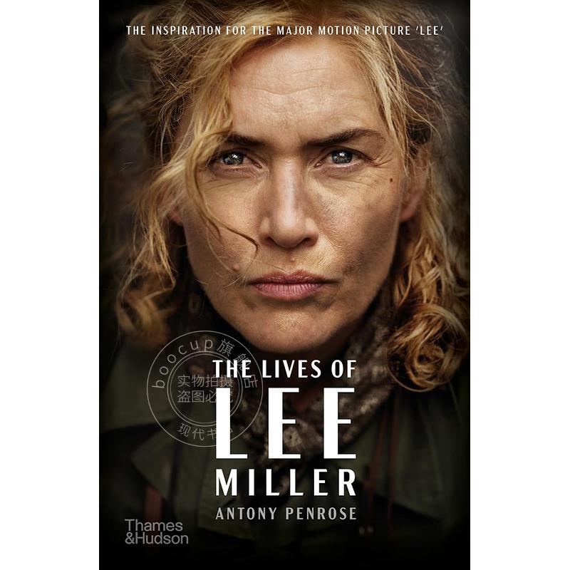 李・米勒传 摄影师个人传记 Thames & Hudson出版社 英文原版 The Lives of Lee Miller