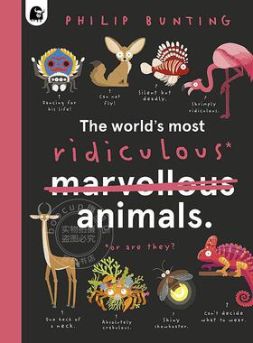 现货 世界上残暴的动物 儿童科普读物 Philip Bunting 英文原版 The World's Most Ridiculous Animals 5-8岁