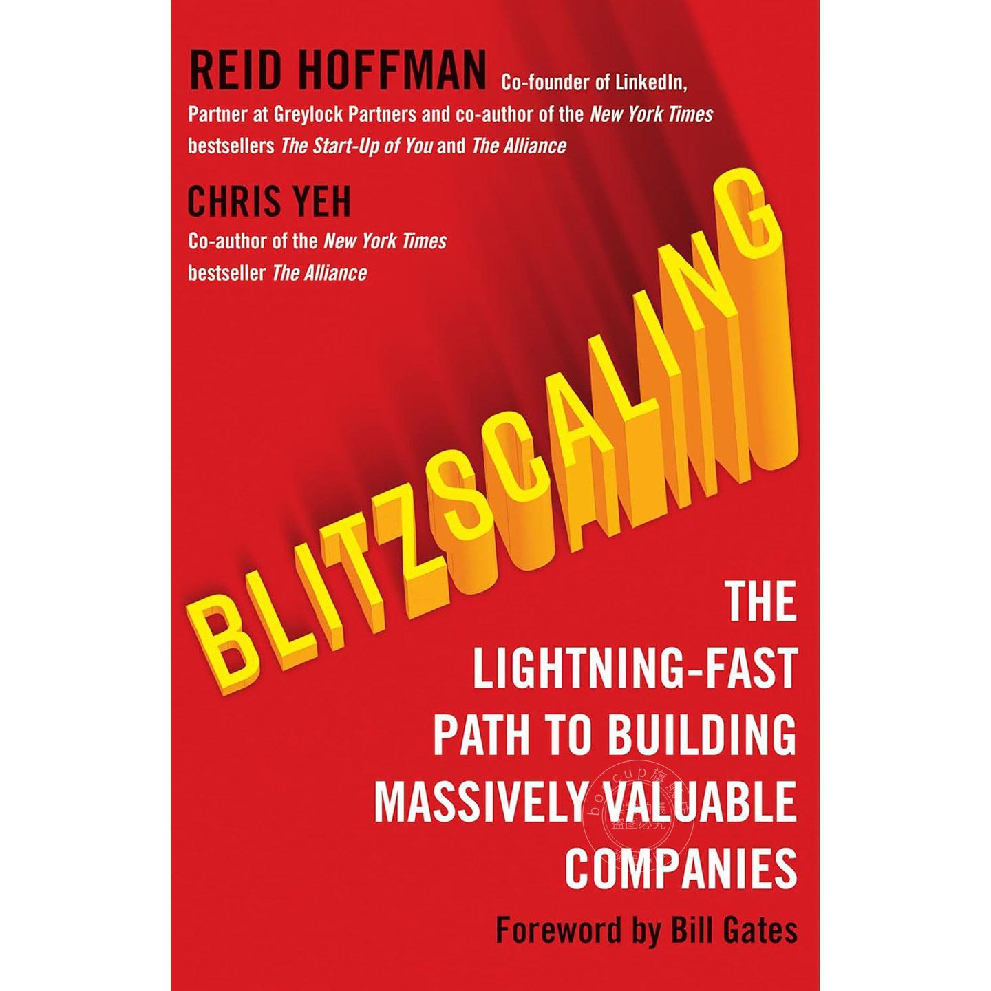 闪电式扩张：打造高估值公司的闪电之路 英文原版 Blitzscaling: The Lightning-Fast Path to Building Massively Valuable