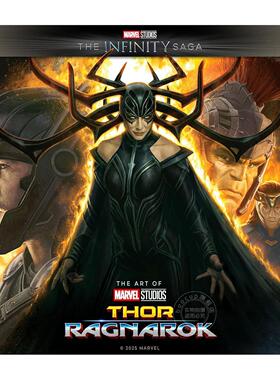 漫威影业无限传奇系列雷神3诸神黄昏艺术设定集 英文原版 Marvel Studios The Infinity Saga Thor: Ragnarok The Art of the Movi