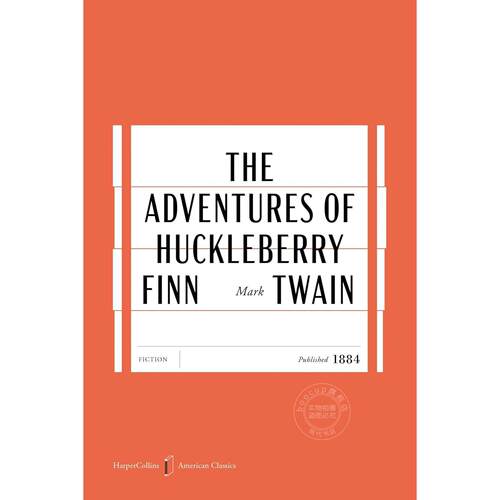 哈克贝利·费恩历险记 经典文学小说 马克·吐温 Mark Twain 英文原版 The Adventures of Huckleberry Finn