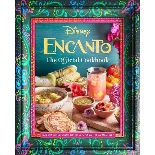 现货 魔法满屋官方食谱书 迪士尼动画电影周边书 英文原版 Encanto: The Official Cookbook