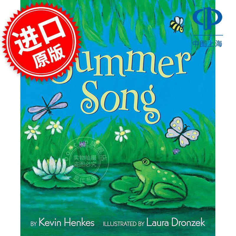 夏日之歌 儿童绘本故事书 Kevin Henkes四季系列 英文原版 Summer Song 4-8岁