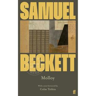 Molloy Toibin 科尔姆?托宾作序 Colm Introduced 英文原版 Beckett Samuel 萨缪尔·贝克特长篇小说 莫洛伊
