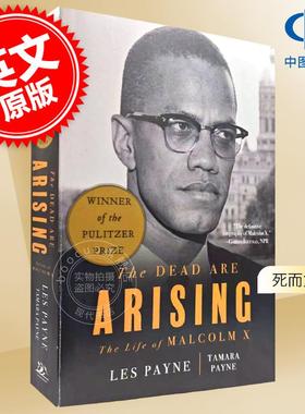 现货 死而复生：马尔科姆·艾克斯的一生 黑人民权运动英文原版 The Dead Are Arising 人物传记 诺顿