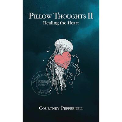 现货 枕思2 考特尼·佩珀内尔 英文原版  Pillow Thoughts II: Healing the Heart