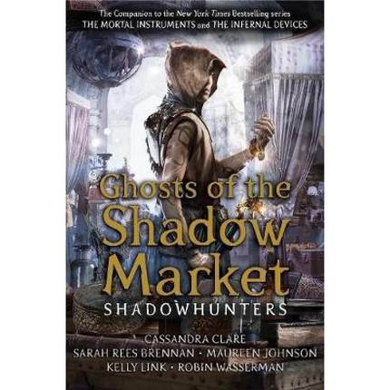 现货 英文原版 Ghosts of the Shadow Market 暗影市场的鬼魂 短篇故事集
