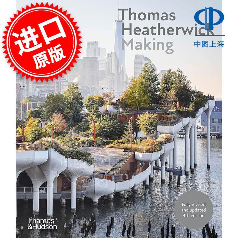 托马斯?赫斯维克：制造的艺术 建筑设计 Thames & Hudson出版社 英文原版 Thomas Heatherwick: Making