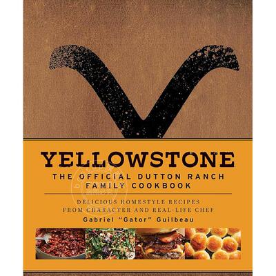 现货 黄石公园：达顿牧场官方家庭食谱 美剧周边书 英文原版 Yellowstone: The Official Dutton Ranch Family Cookbook