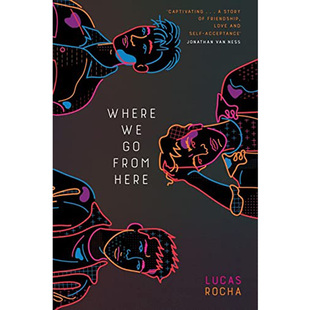 现货 我们将何去何从 英文原版 Where We Go From Here 外国青少年文学小说书 Lucas Rocha 精装