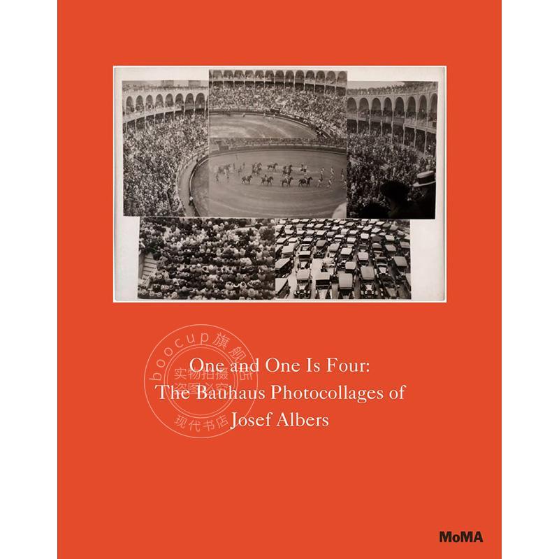 预售 一加一等于四 约瑟夫亚伯斯的包豪斯照片 One and One Is Four 艺术摄影 英文原版 Sarah Hermanson Meister