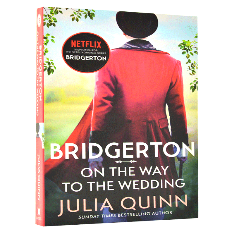 现货 布里奇顿 系列小说 英文原版 Bridgerton: On The Way To The Wedding 奈飞网剧 布里杰顿家族 Julia Quinn茱莉亚·奎因 中图