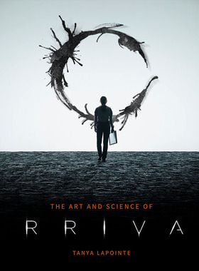 预售 降临电影艺术设定集 科幻电影 特德姜 你一生的故事 英文原版 The Art and Science of Arrival