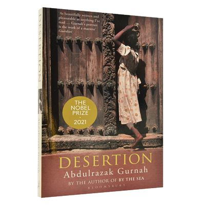 现货 古尔纳 遗弃 阿卜杜勒拉扎克·古尔纳 2021诺贝尔文学奖得主 坦桑尼亚作家 Abdulrazak Gurnah 英文原版 Desertion 天堂作者
