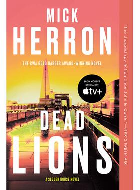 现货 斯劳部门/泥沼之家系列2 间谍小说 英文原版 Dead Lions Slough House Book 2   Mick Herron