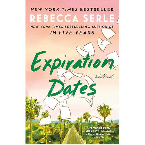 预售 有效期 Rebecca Serle 北美晋江文学 英文原版 Expiration Dates 外国文学小说