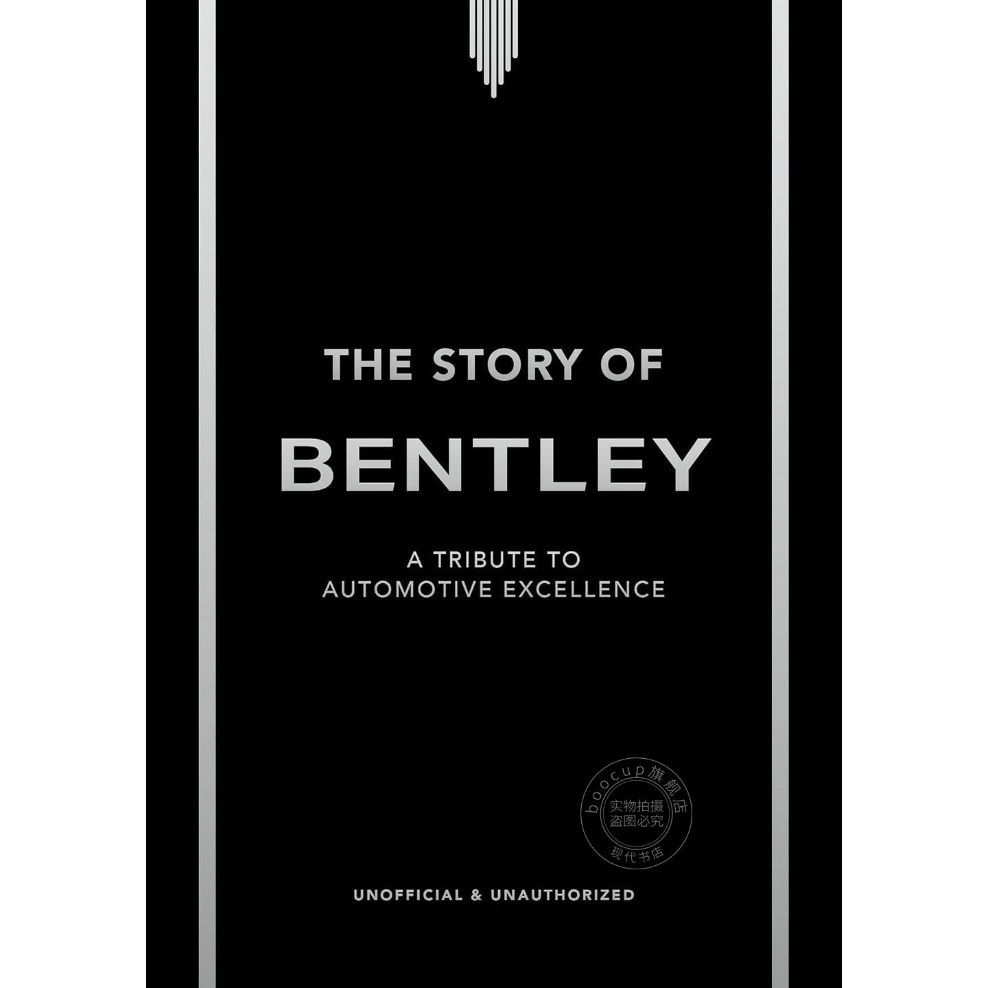 预售 宾利的故事 向汽车工艺致敬 名车指南 精装 英文原版 The Story of Bentley
